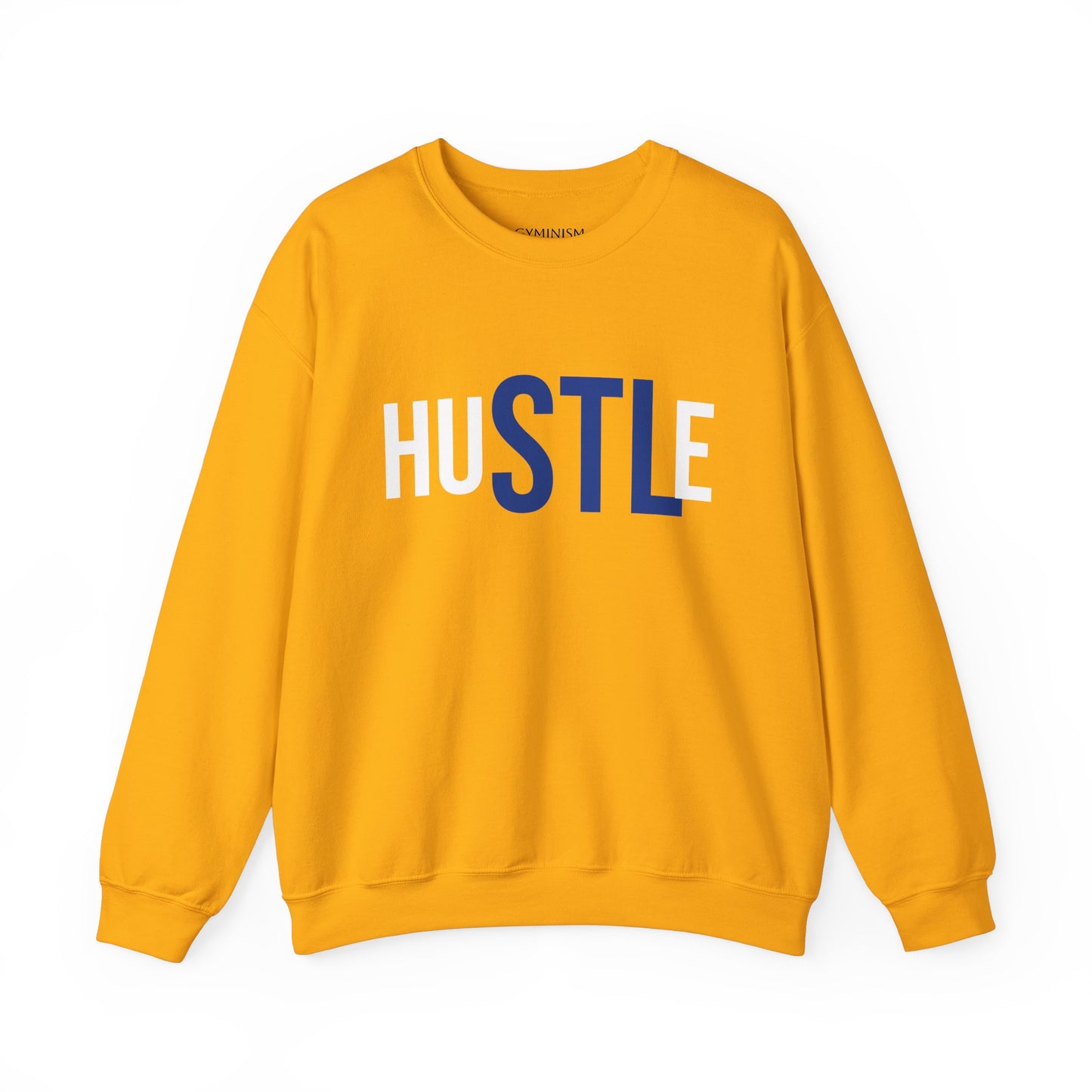 HuSTLe Sweatshirt