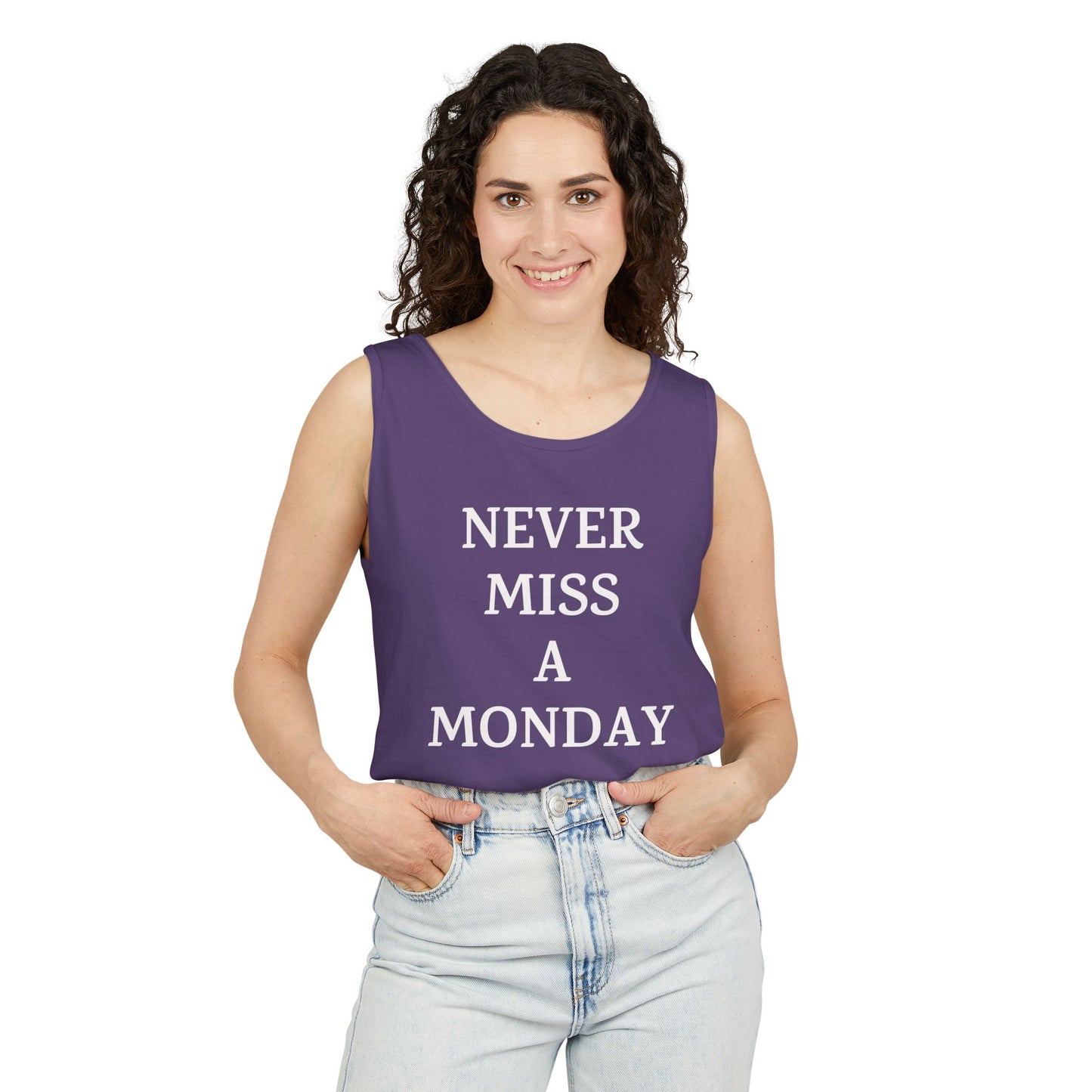 Never Miss a Monday Tank Top