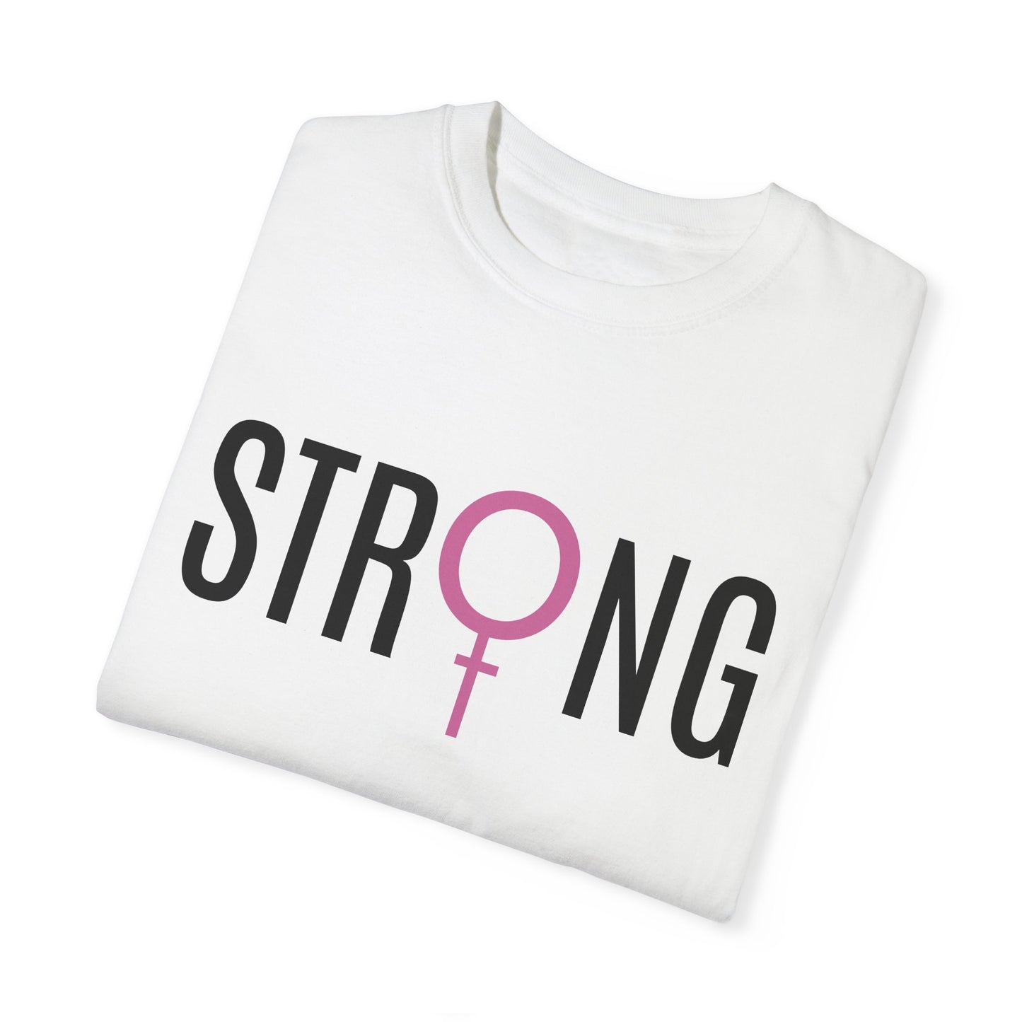 Strong Female T-shirt